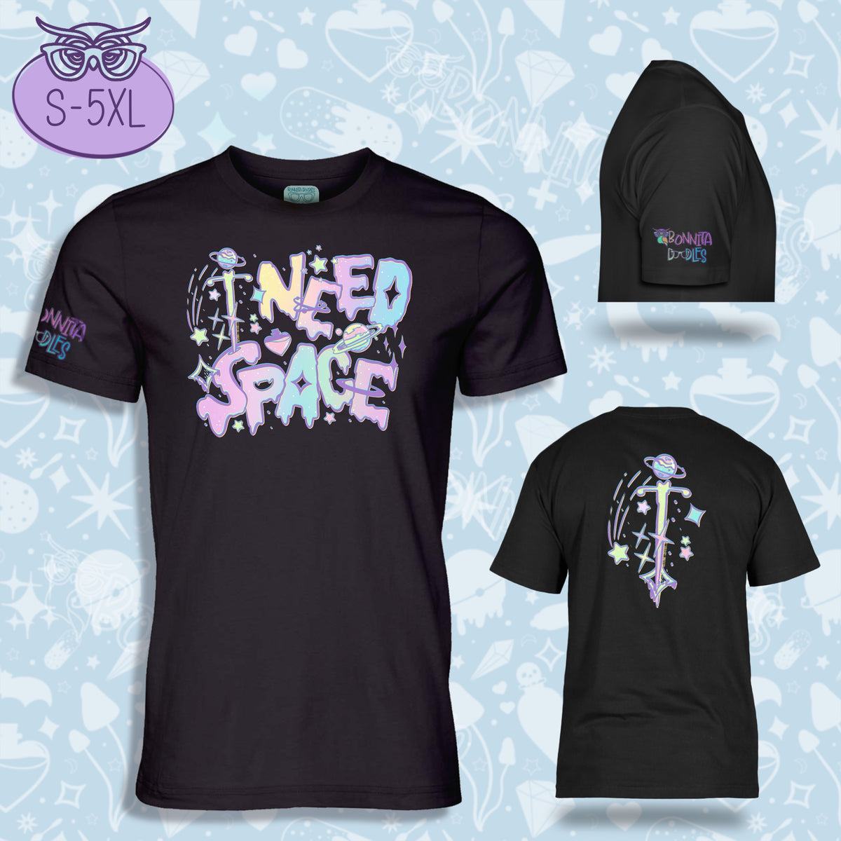 I Need Space | Unisex T-Shirt | Made to order