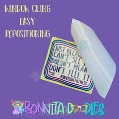 Invisible Disability removable window cling
