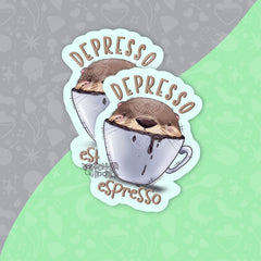Depresso Espresso Otter | Large vinyl sticker