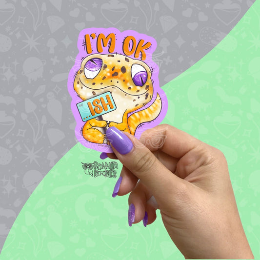 I’m OK…ish vinyl sticker