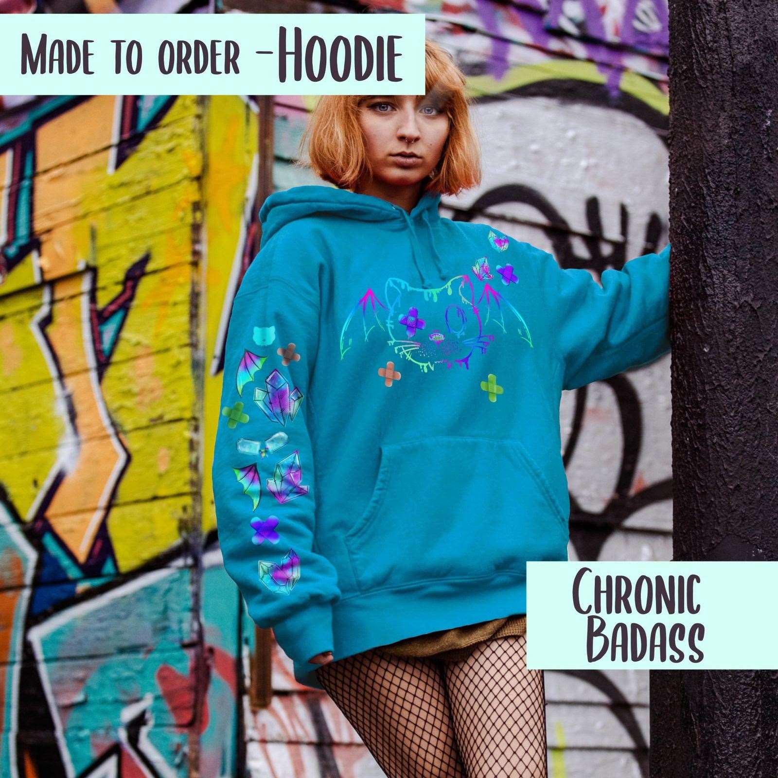 Chronic Badass pullover hoodie ~ made to order