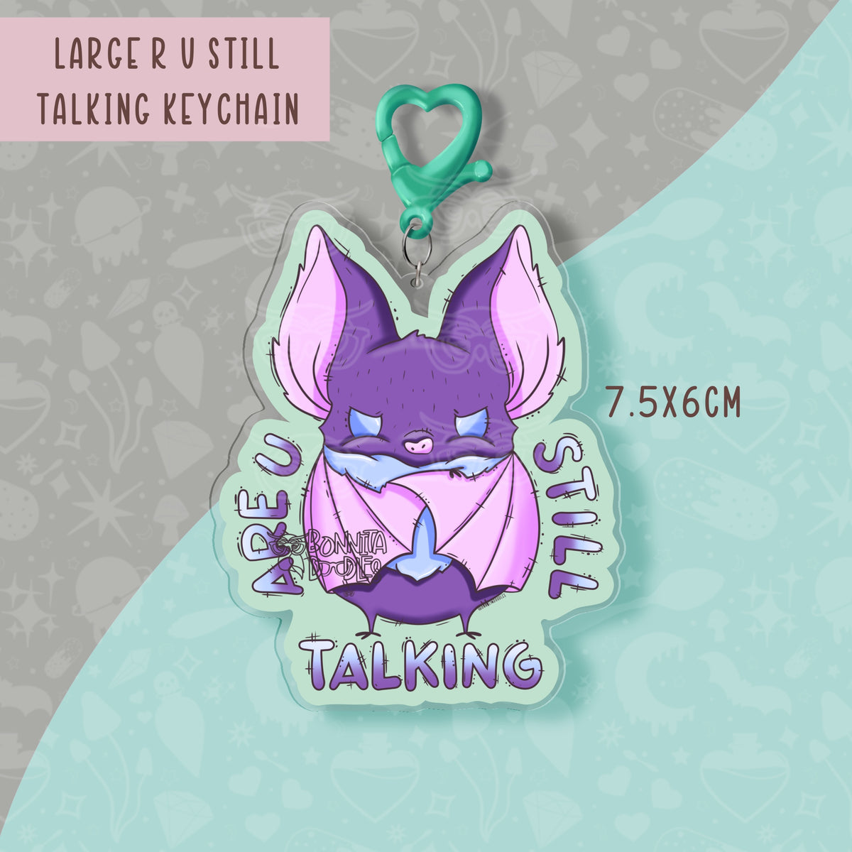 R U Still Talking Maurice - Large acrylic keychain