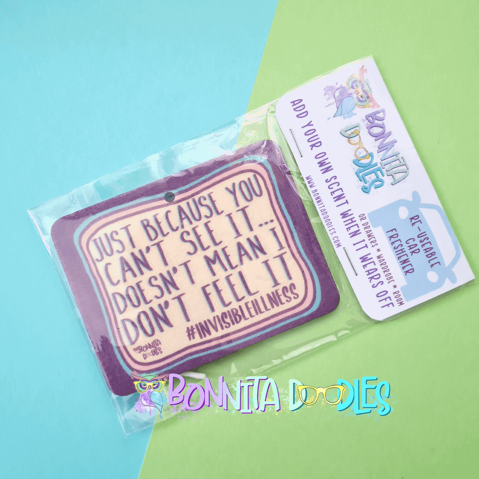 Invisible Disability Reusable Air freshener - for the car, closet and more - ideal gift