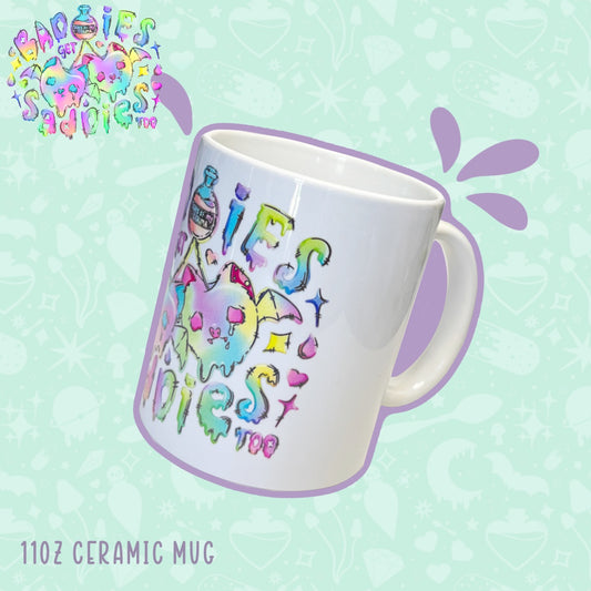 Baddies get Saddies | White Mug