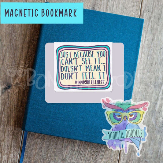 Invisible illness quote magnetic bookmark - the perfect gift