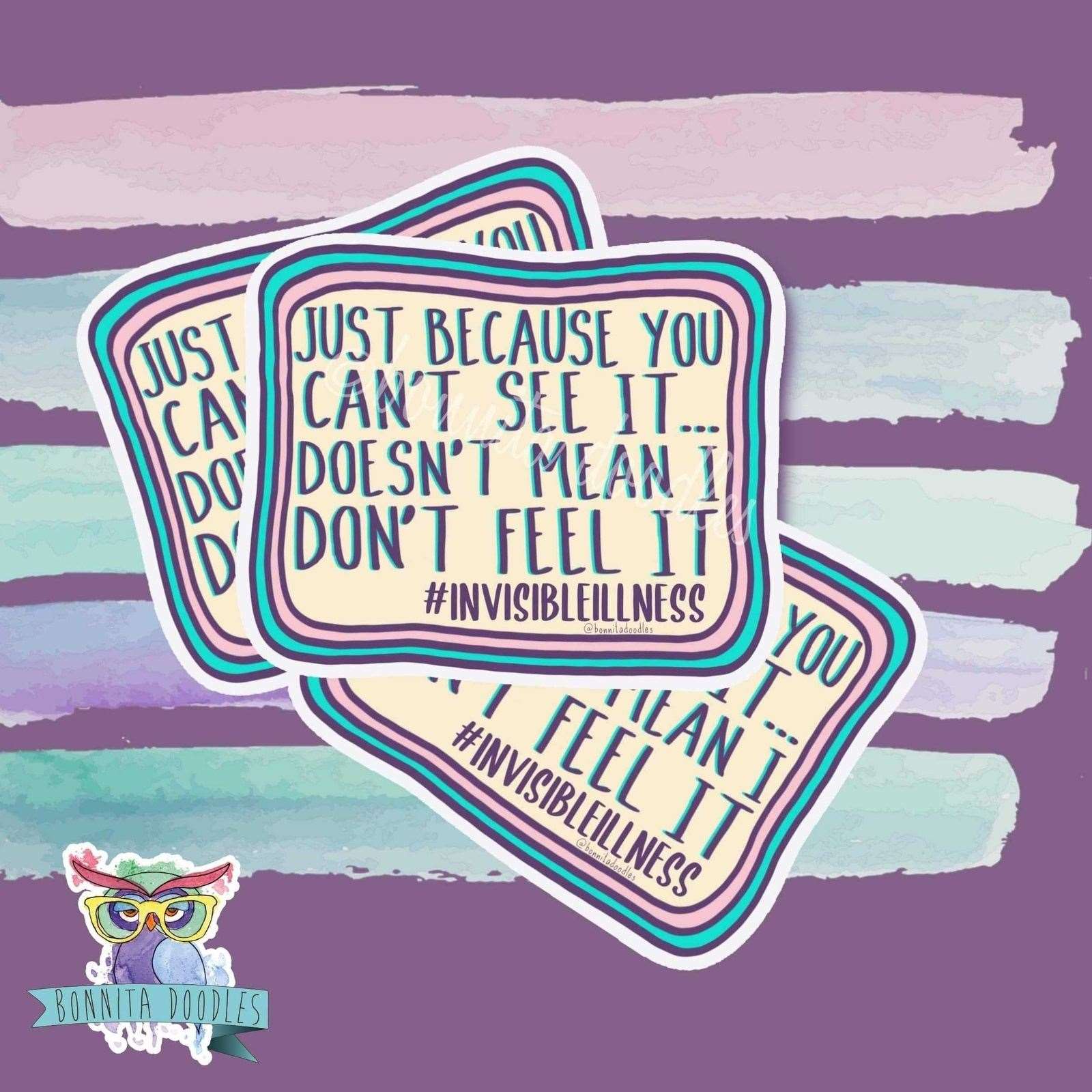 Invisible illness large sticker - #invisibleillness