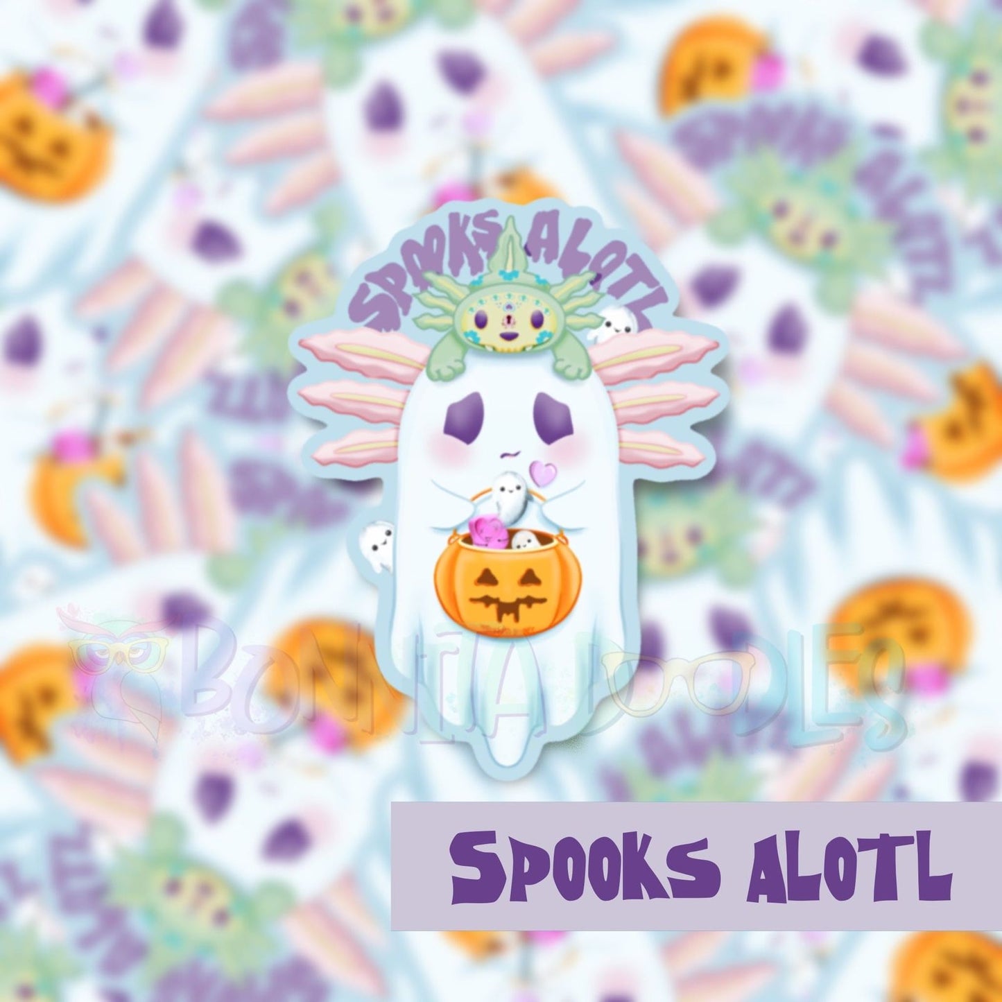 Spooks Alotl - trick or treat vinyl sticker / print