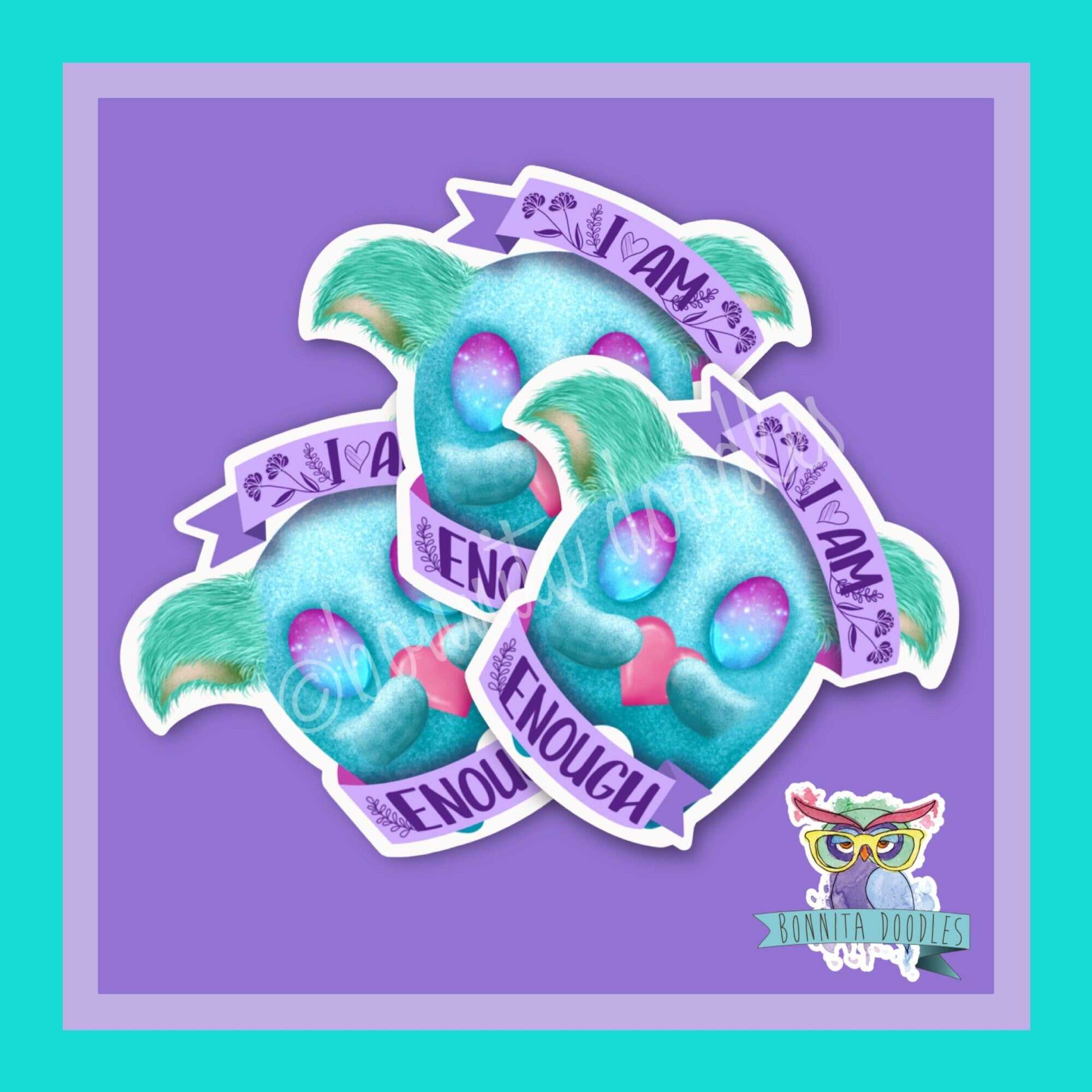 I am enough. Hope Chronic illness / mental health sticker