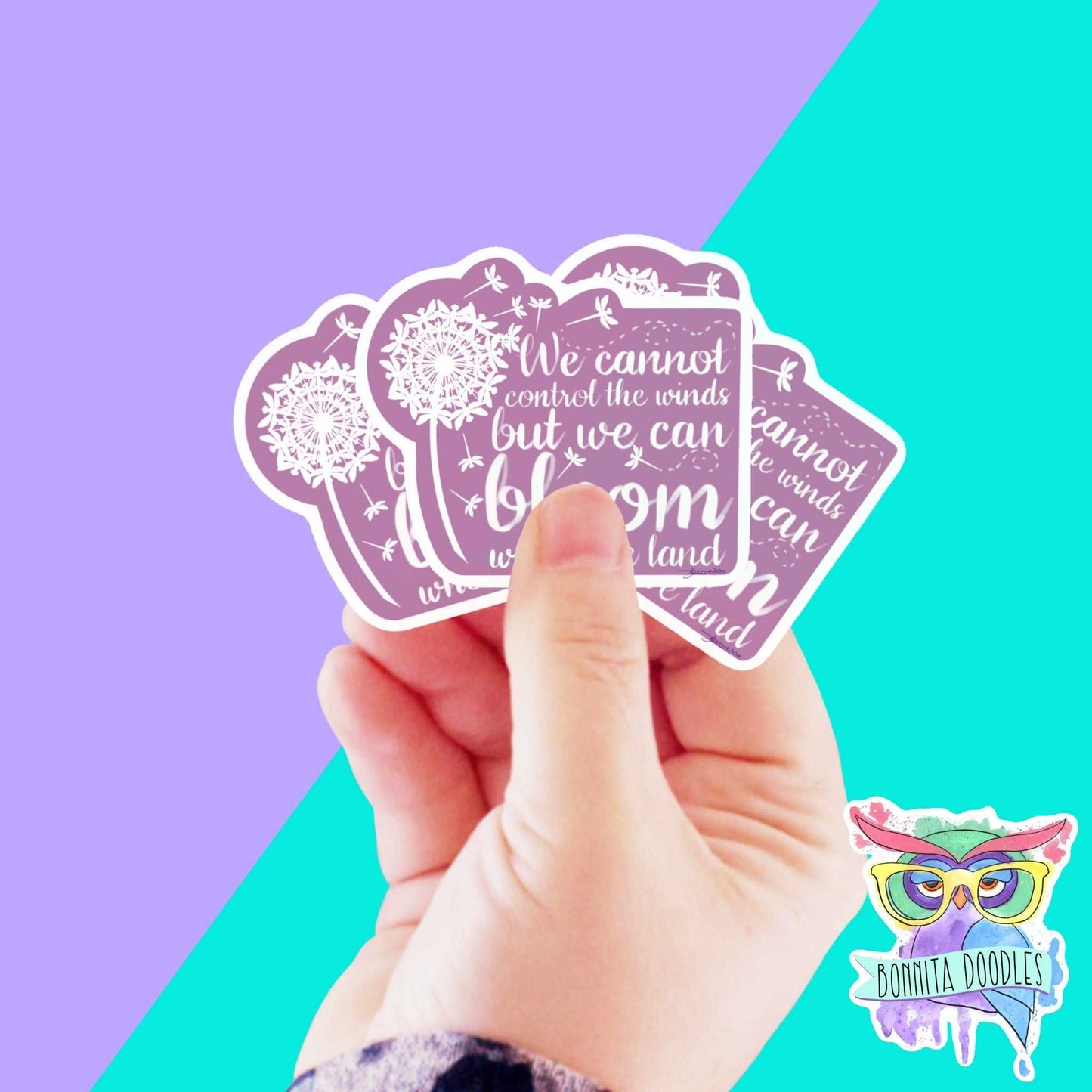 Bloom inspirational quote sticker